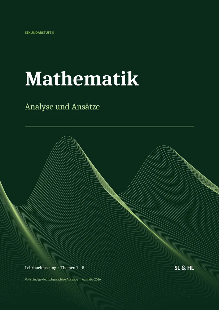 Umschlag des Lehrbuchs „Mathematik: Analyse und Ansätze“, Ausgabe 2026, Standard und Higher Level